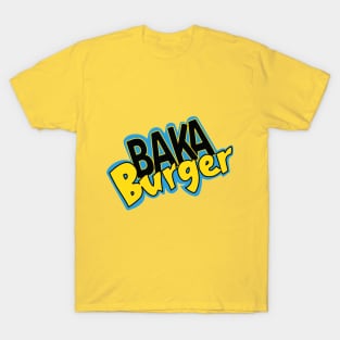 Baka Burger T-Shirt